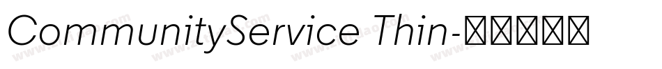 CommunityService Thin字体转换